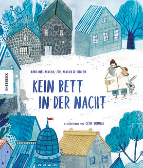 Kein Bett in der Nacht von de Almeida,  Maria Inês, Pasquay,  Sarah, Vidinhas,  Cátia