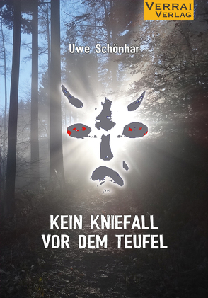 Kein Kniefall vor dem Teufel von Schönhar,  Uwe