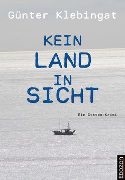 Kein Land in Sicht von Klebingat,  Günter