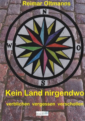 Kein Land nirgendwo von Oltmanns,  Reimar