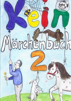 (K)Ein Märchenbuch / (K)Ein Märchenbuch – Teil 2 von Matzka,  Herbert