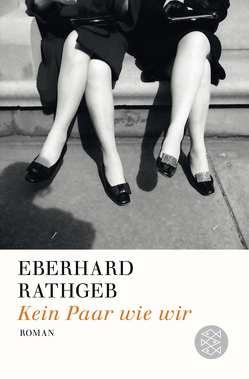 Kein Paar wie wir von Rathgeb,  Eberhard