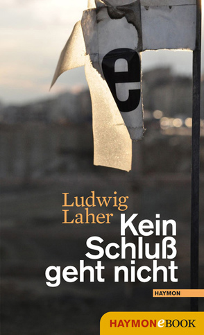 Kein Schluß geht nicht von Laher,  Ludwig