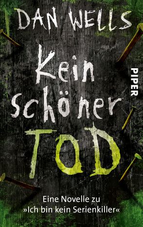 Kein schöner Tod von Langowski,  Jürgen, Wells,  Dan