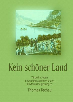 Kein schöner Land / Gesamtausgabe: Kein schöner Land von Techau,  Thomas