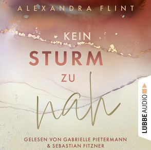 Kein Sturm zu nah von Fitzner,  Sebastian, Flint,  Alexandra, Pietermann,  Gabrielle