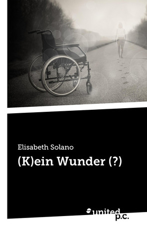 (K)ein Wunder (?) von Solano,  Elisabeth