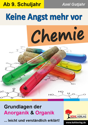 Keine Angst mehr vor Chemie von Gutjahr,  Axel