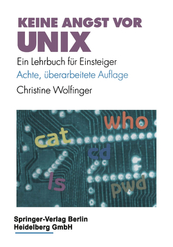 Keine Angst vor UNIX von Wolfinger,  Christine