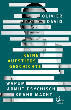 Keine Aufstiegsgeschichte von David,  Olivier