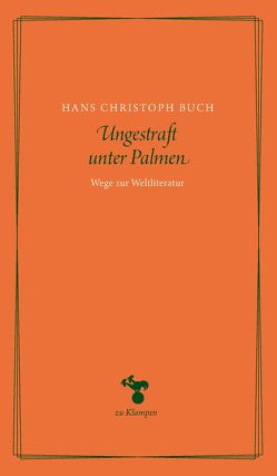 Ungestraft unter Palmen von Buch,  Hans Christoph, Hamilton,  Anne