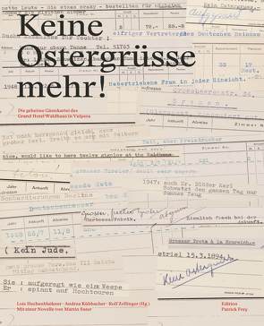 Keine Ostergrüsse mehr! von Hechenblaikner,  Lois, Kühbacher,  Andrea, Zollinger,  Rolf