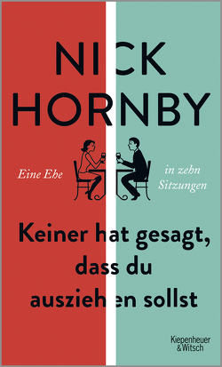 Keiner hat gesagt, dass du ausziehen sollst von Herzke,  Ingo, Hornby,  Nick