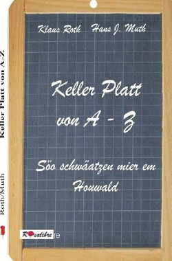 Keller Platt von A-Z von Roth,  Klaus
