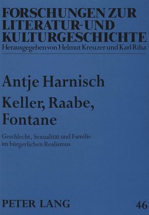 Keller, Raabe, Fontane von Harnisch,  Antje