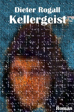 Kellergeist von Rogall,  Dieter