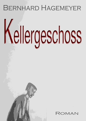 Kellergeschoss von Hagemeyer,  Bernhard