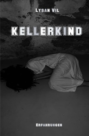 KELLERKIND von Vil,  Lysan