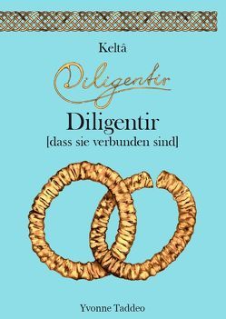 Keltâ Diligentir von Cott,  Joachim, Cott,  Susanne, Taddeo,  Yvonne