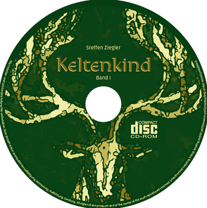 Keltenkind – Band II von Ziegler,  Steffen