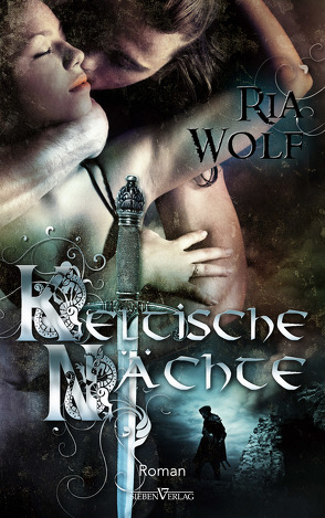 Keltische Nächte von Wolf,  Ria