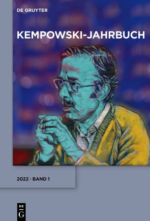 Kempowski-Jahrbuch / 2022 von Hagestedt,  Lutz, Krüger,  Carolin, Lesker,  Stephan, Möller-Funck,  Katrin