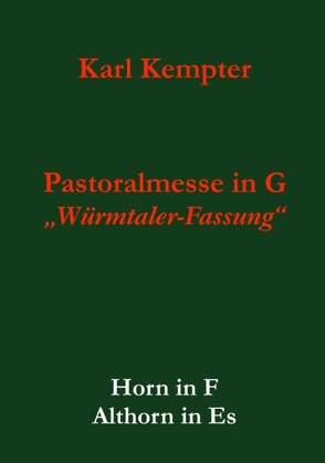 Kempter: Pastoralmesse in G.Horn.Althorn von Kempter,  Karl