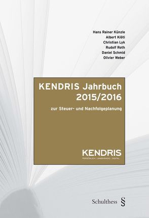 KENDRIS Jahrbuch 2015/2016 von Klöti,  Albert, Künzle,  Hans Rainer, Lyk,  Christian, Roth,  Rudolf, Schmid,  Daniel, Weber,  Olivier