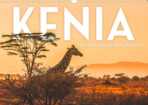 Kenia – Eine Safari durch unberührte Natur. (Wandkalender 2023 DIN A3 quer) von SF