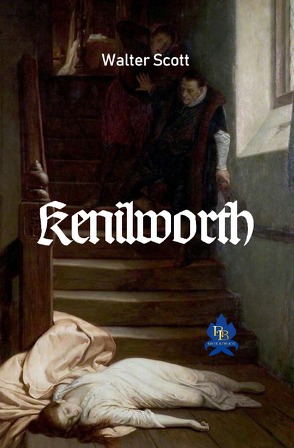 Kenilworth von Scott,  Walter