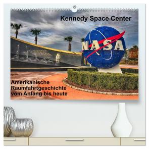Kennedy Space Center (hochwertiger Premium Wandkalender 2024 DIN A2 quer), Kunstdruck in Hochglanz von Eberschulz,  Lars