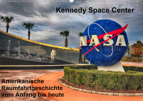 Kennedy Space Center (Wandkalender 2021 DIN A2 quer) von Eberschulz,  Lars