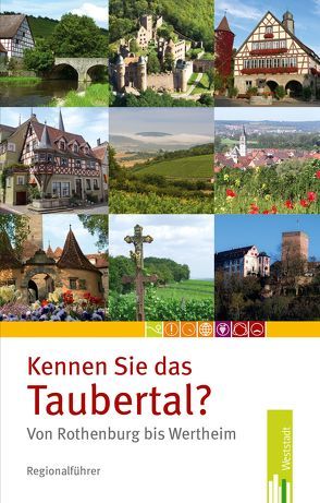 Kennen Sie das Taubertal? von Nees,  Isolde