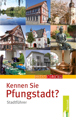 Kennen Sie Pfungstadt von Weststadt Verlag