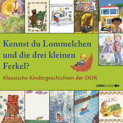 Kennst du Lommelchen und die drei kleinen Ferkel? von Bierstedt,  Detlef, Bierstedt,  Marie, Gülland,  Brit, Michalkow,  Sergej, Moll,  Anne, Nathan,  David