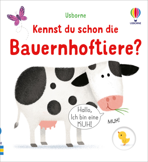 Kennst du schon die Bauernhoftiere? von Neal,  Tony, Oldham,  Matthew