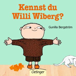 Kennst du Willi Wiberg? von Bergström,  Gunilla