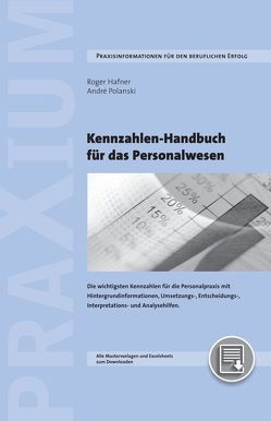 Kennzahlen-Handbuch für das Personalwesen von Hafner,  Robert, Polanski,  André