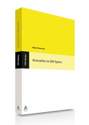 Kennzahlen im QM-System (E-Book, PDF) von Matschulat,  Holger