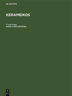 Kerameikos / Der Südhügel von Knigge,  Ursula