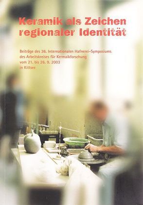 Keramik als Zeichen regionaler Identität von Endres,  Werner, Grieshofer,  Franz, Plöckinger,  Veronika