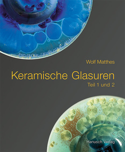 Keramische Glasuren von Matthes,  Wolf