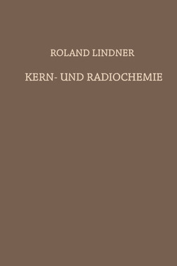 Kern- und Radiochemie von Lindner,  Roland