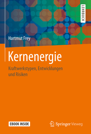 Kernenergie von Frey,  Hartmut