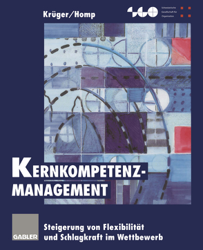 Kernkompetenz-Management von Homp,  Christian, Krüger,  Wilfried