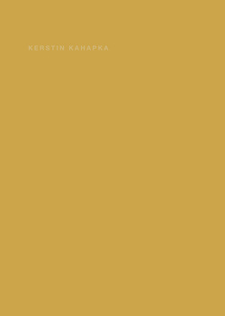 Kerstin Kahapka. Kunst Buch 7 von Kahapka,  Kerstin