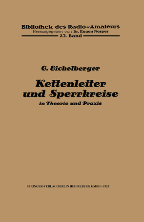 Kettenleiter und Sperrkreise von Eichelberger,  C., Nesper,  Eugen