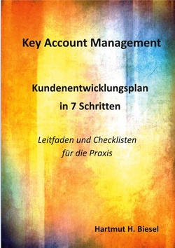 Key Account Management von Biesel,  Hartmut H.