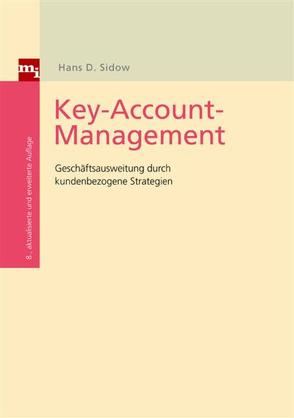 Key-Account-Management von Sidow,  Hans D.