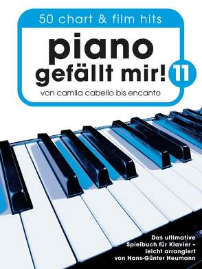 Piano gefällt mir! 11 – 50 Chart und Film Hits von Heumann,  Hans Günter